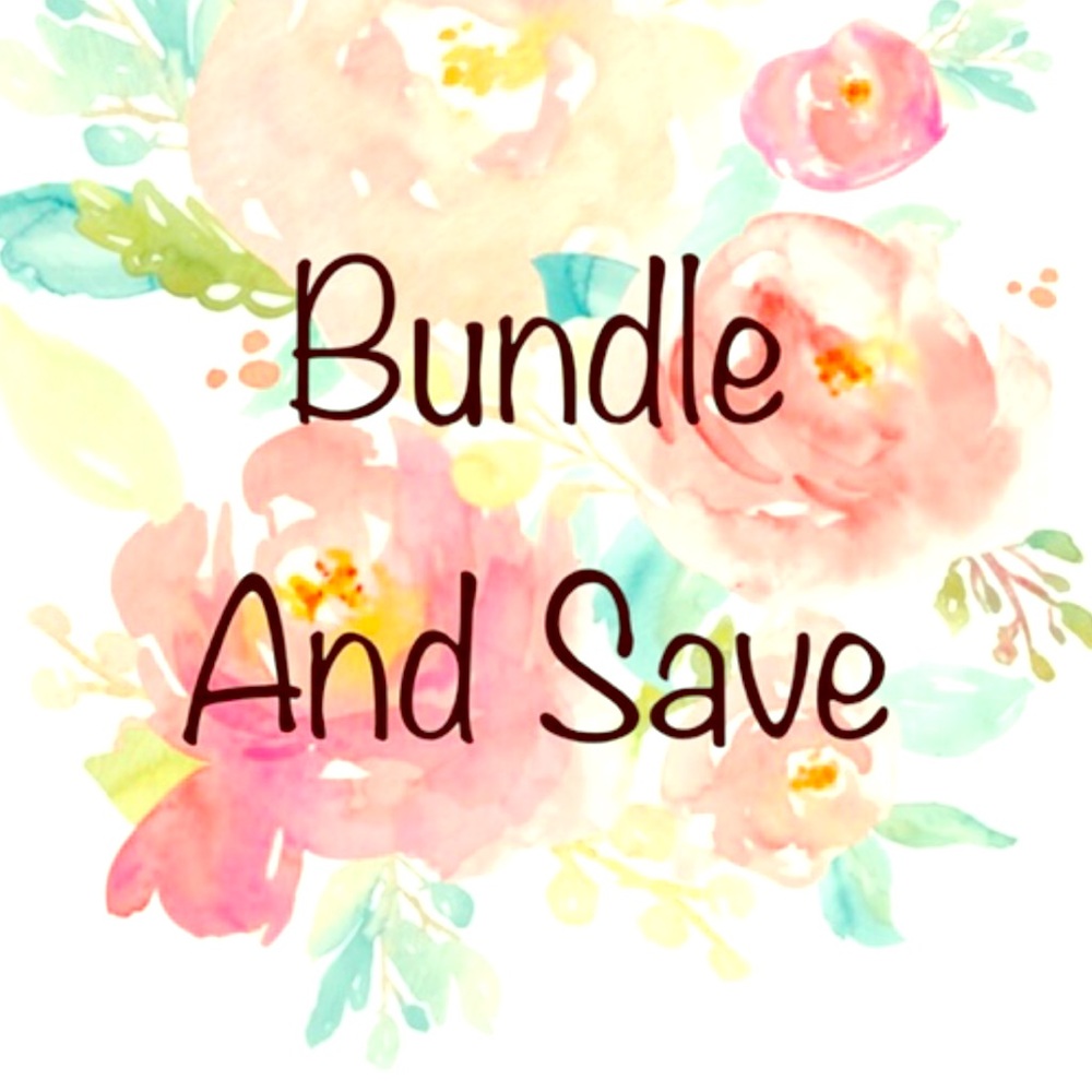 Bundle and save!!